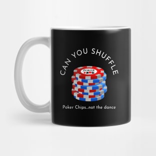 Poker Chips Shuffle Mug